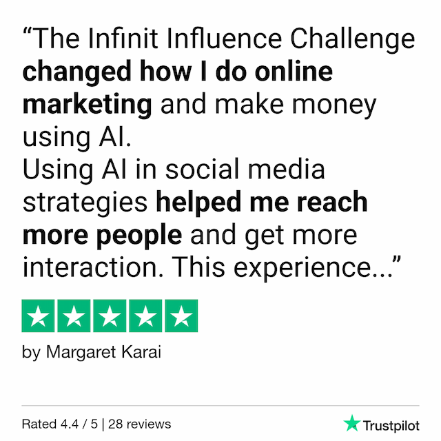 Margaret testimonial: The Infinit Influence Challenge changed how I do online marketing and make money using AI. Using AI in social media strategies helped me reach more people and get more interaction. This experience...